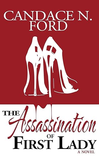 The Assassination of First Lady